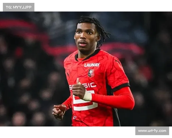 切尔西与雷恩就中卫雅凯展开谈判，报价超6000万镑